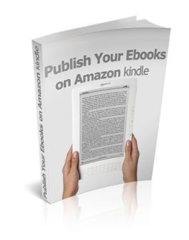 Publish Your eBooks On Amazon Kindle