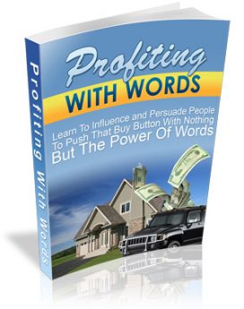 Profiting With Words