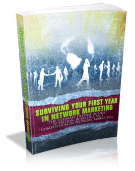 Surviving Your First Year In Network Marketing