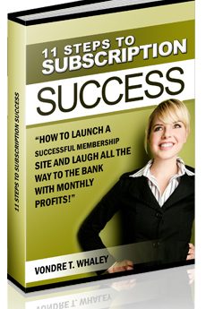 11 Steps To Subscription Success