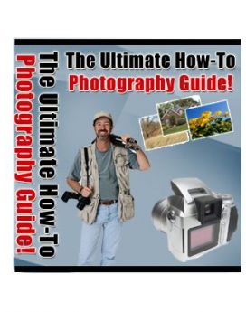the ultimate how to photograph