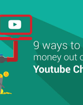 9 Ways to Make Money with YouTube