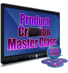 Product Creation Master Class
