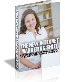The New Internet Marketing Shift