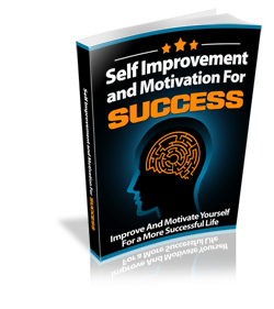 Self Improvement and Motivation For Success
