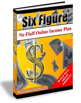 The No Fluff Six Figure Online Income Plan