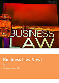 Business Law Now! Part I