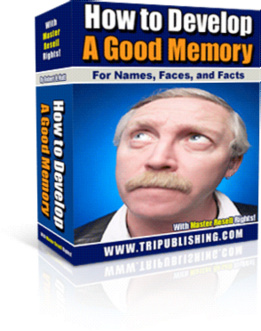 how to develop a good memory